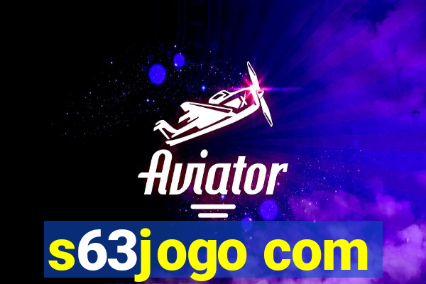 s63jogo com